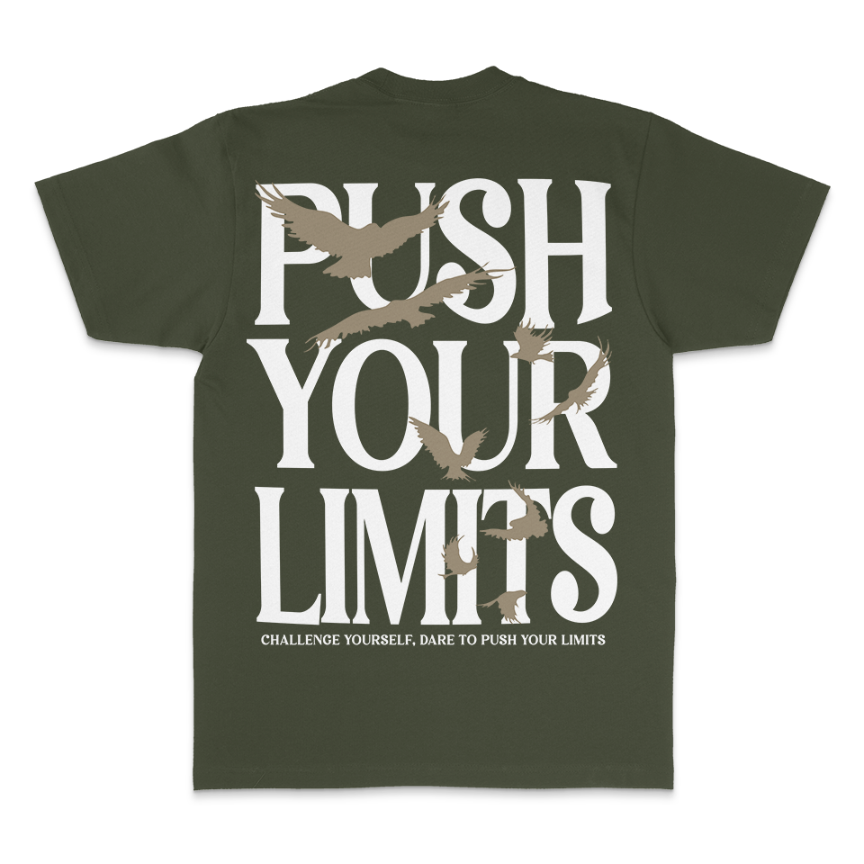 Push Your Limits - Olive T-Shirts