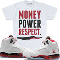 Money Power Respect - Fire Red on White T-Shirts