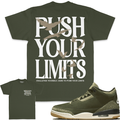 Push Your Limits - Olive T-Shirts