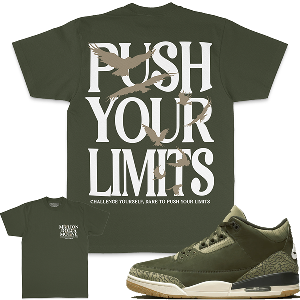 Push Your Limits - Olive T-Shirts