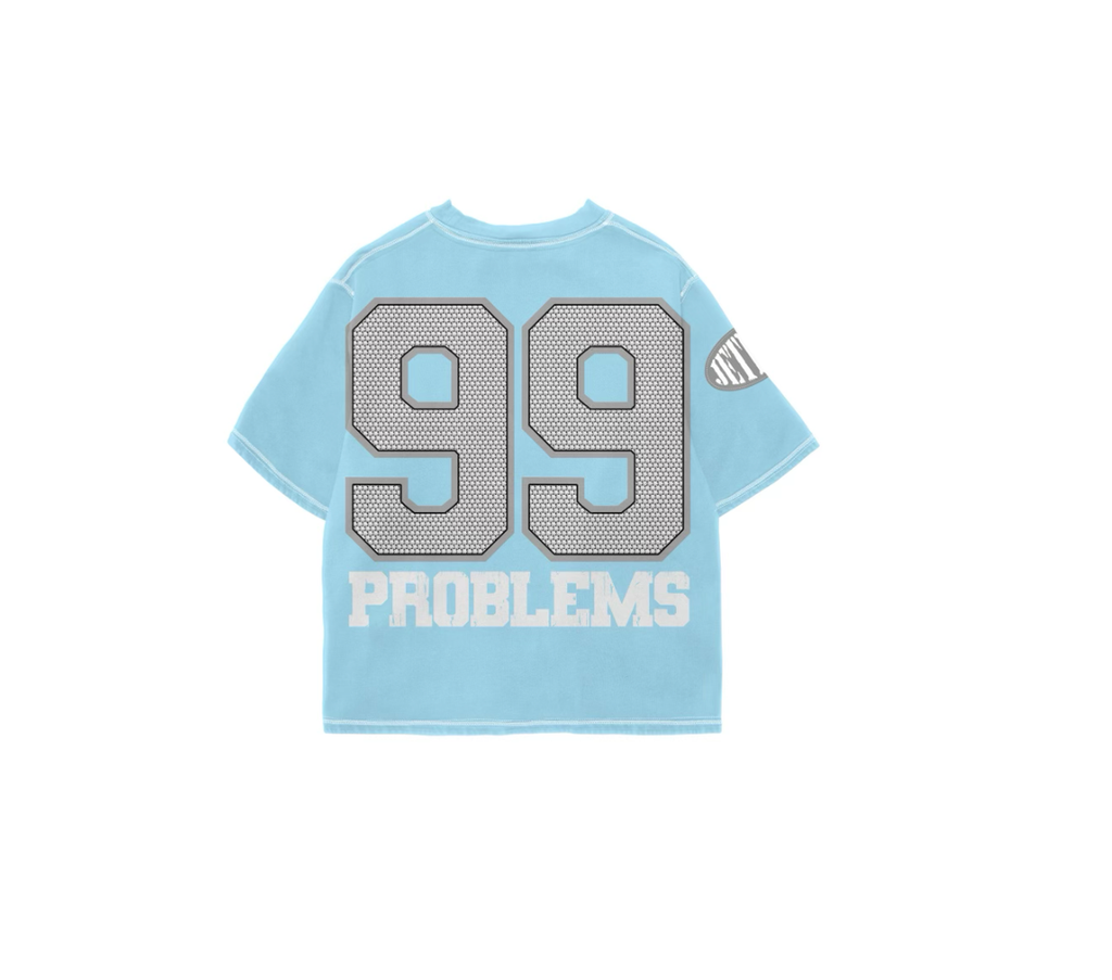 99 PROBLEMS POWDER BLUE